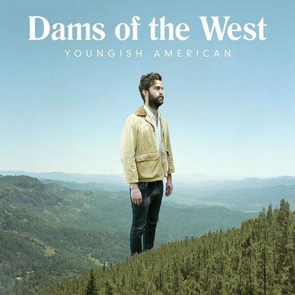 Dams Of The West ‎– Youngish American 1LP